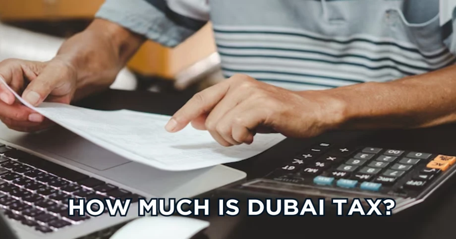How much is Dubai tax?