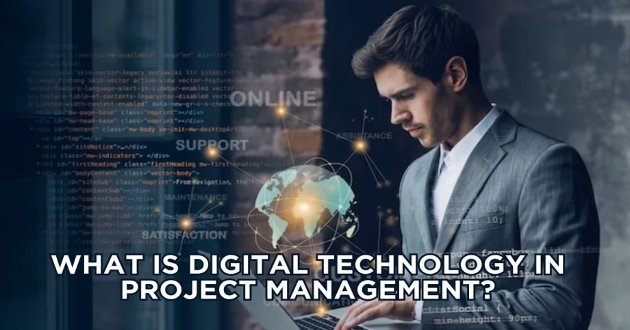 What is digital technology in project management
